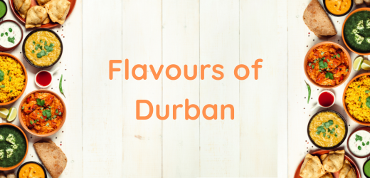 Flavours of Durban